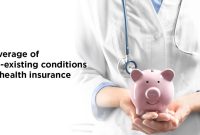 How does health insurance cover pre-existing conditions? How does health insurance cover pre-existing conditions?