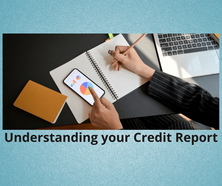 How To Understand Credit Scores And Reports Better