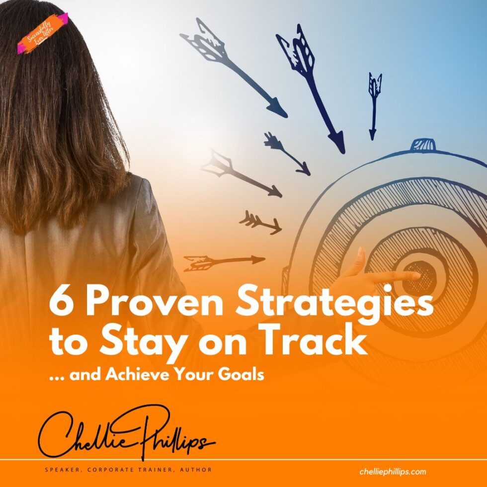 Strategies For Achieving Your Personal Goals Consistently